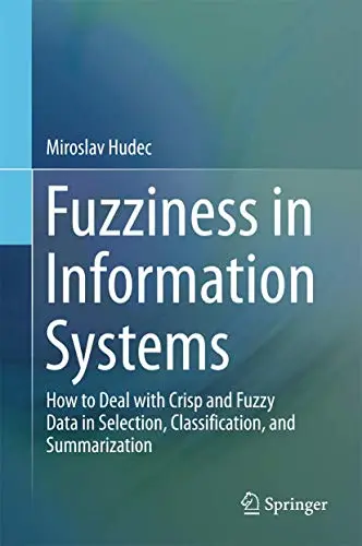 Cover of Fuzziness in Information Systems