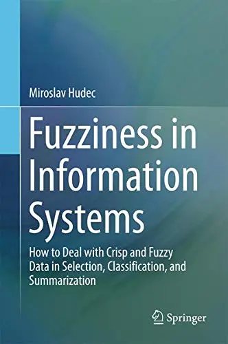 Cover of Fuzziness in Information Systems