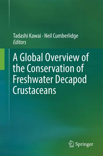 Cover of A Global Overview of the Conservation of Freshwater Decapod Crustaceans