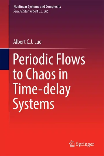 Cover of Periodic Flows to Chaos in Time-delay Systems