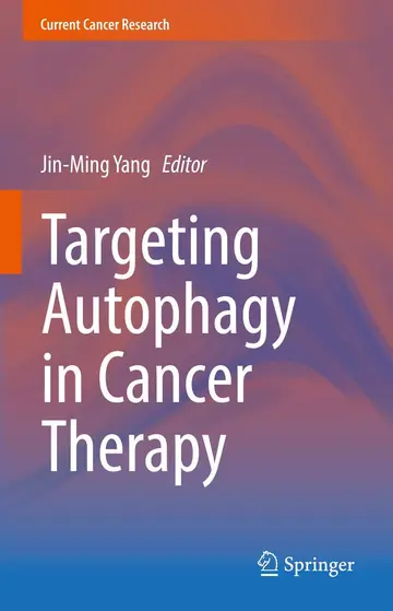 Cover of Targeting Autophagy in Cancer Therapy
