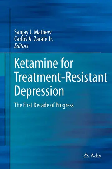 Cover of Ketamine for Treatment-resistant Depression