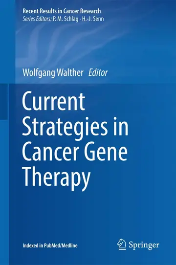 Cover of Current Strategies in Cancer Gene Therapy