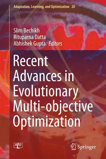 Cover of Recent Advances in Evolutionary Multi-objective Optimization
