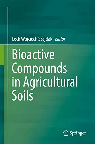 Cover of Bioactive Compounds in Agricultural Soils