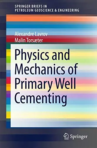 Cover of Physics and Mechanics of Primary Well Cementing