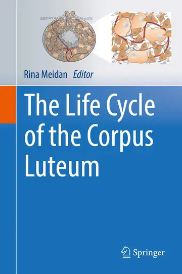 Cover of The Life Cycle of the Corpus Luteum