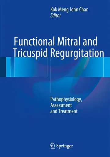 Cover of Functional Mitral and Tricuspid Regurgitation + Ereference