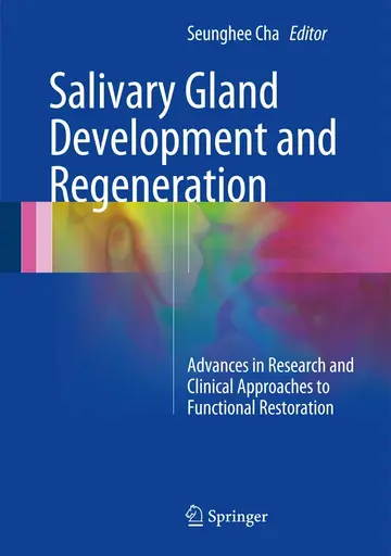 Cover of Salivary Gland Development and Regeneration