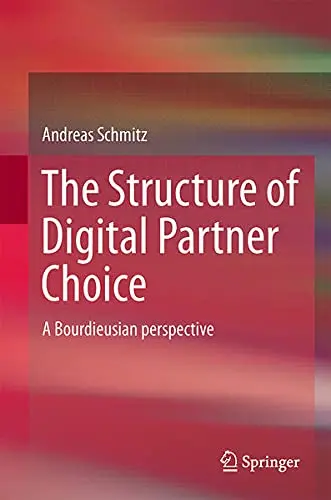 Cover of The Structure of Digital Partner Choice
