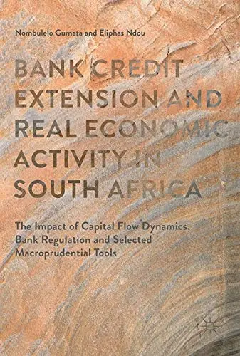 Cover of Bank Credit Extension and Real Economic Activity in South Africa
