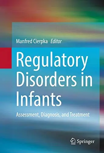 Cover of Regulatory Disorders in Infants