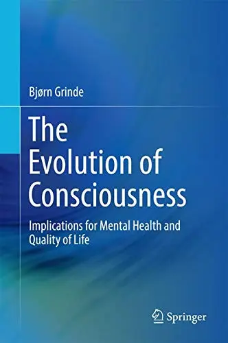 Cover of The Evolution of Consciousness