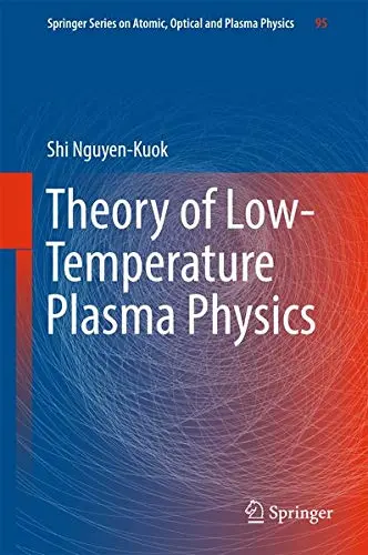 Cover of Theory of Low-Temperature Plasma Physics