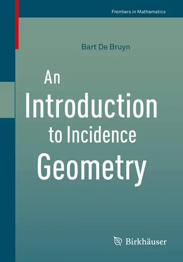 Cover of An Introduction to Incidence Geometry