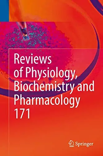 Cover of Reviews of Physiology, Biochemistry and Pharmacology, Vol. 171