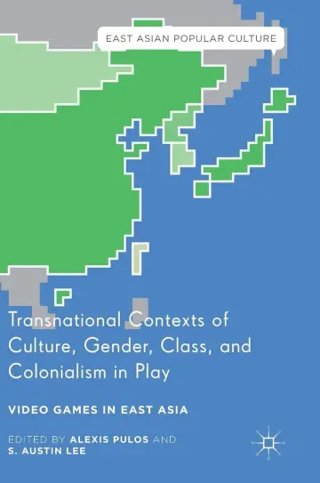 Cover of Transnational Contexts of Culture, Gender, Class, and Colonialism in Play