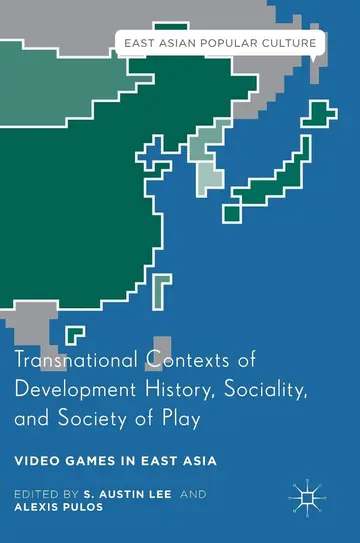 Cover of Transnational Contexts of Development History, Sociality, and Society of Play