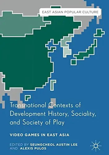 Cover of Transnational Contexts of Development History, Sociality, and Society of Play