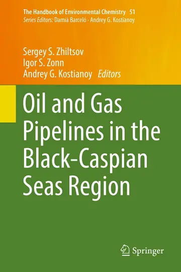 Cover of Oil and Gas Pipelines in the Black-caspian Seas Region
