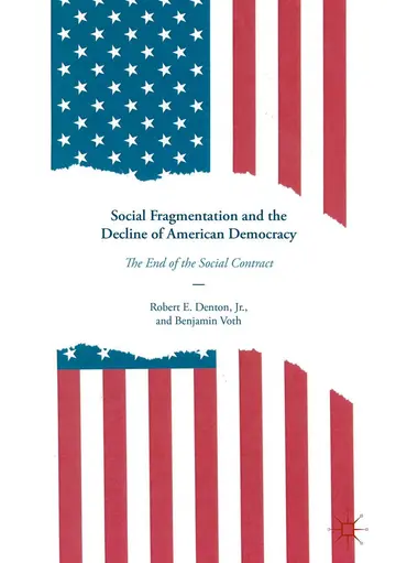 Cover of Social Fragmentation and the Decline of American Democracy