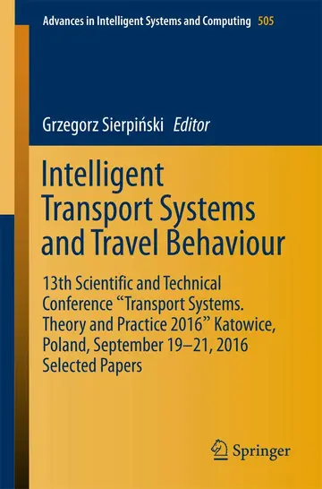 Cover of Intelligent Transport Systems and Travel Behaviour