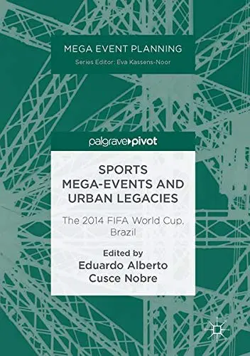 Cover of Sports Mega-Events and Urban Legacies