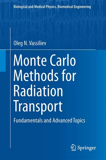 Cover of Monte Carlo Methods for Radiation Transport