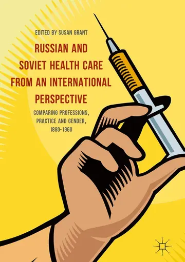 Cover of Russian and Soviet Health Care from an International Perspective