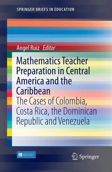 Cover of Mathematics Teacher Preparation in Central America and the Caribbean