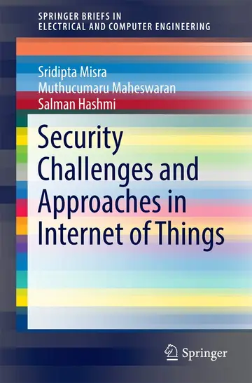 Cover of Security Challenges and Approaches in Internet of Things