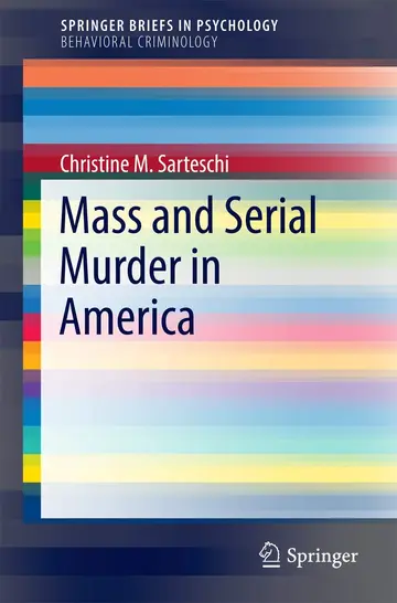 Cover of Mass and Serial Murder in America