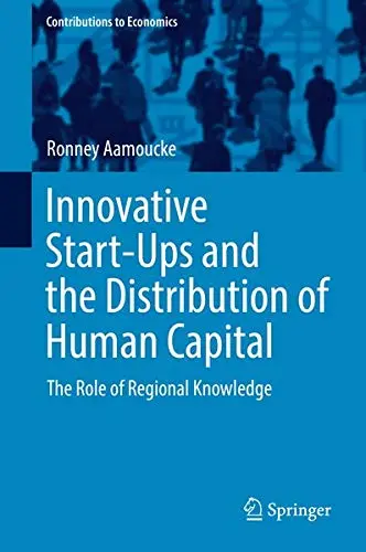 Cover of Innovative Start-Ups and the Distribution of Human Capital