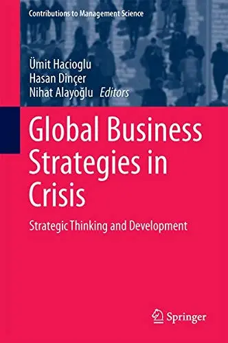 Cover of Global Business Strategies in Crisis
