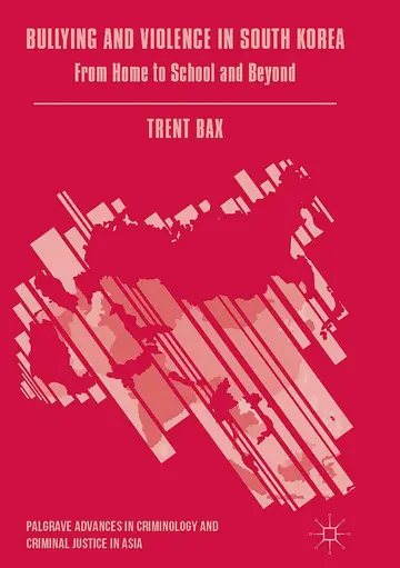 Cover of Bullying and Violence in South Korea