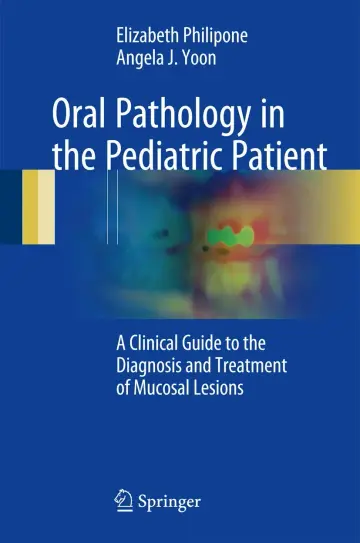 Cover of Oral Pathology in the Pediatric Patient