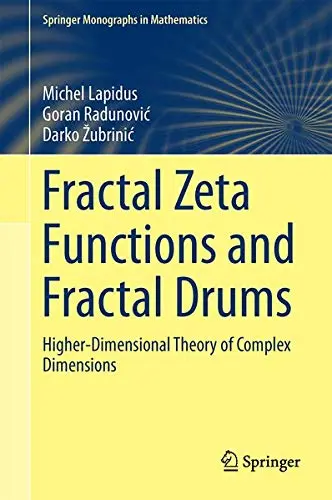 Cover of Fractal Zeta Functions and Fractal Drums