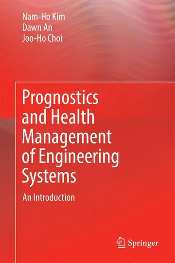 Cover of Prognostics and Health Management of Engineering Systems