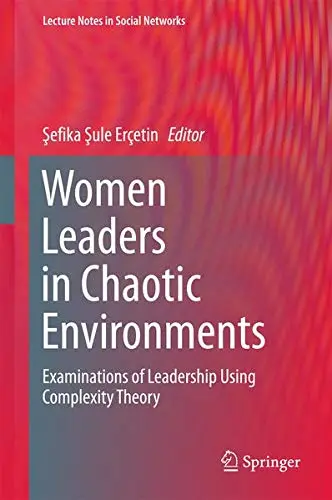 Cover of Women Leaders in Chaotic Environments