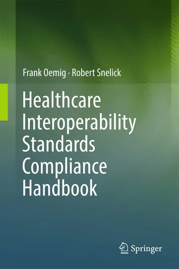 Cover of Healthcare Interoperability Standards Compliance Handbook