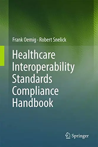 Cover of Healthcare Interoperability Standards Compliance Handbook