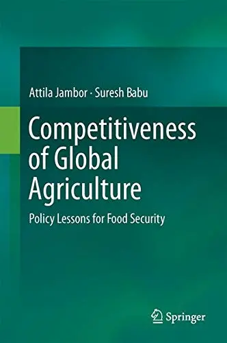 Cover of Competitiveness of Global Agriculture