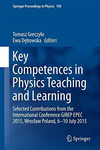 Cover of Key Competences in Physics Teaching and Learning