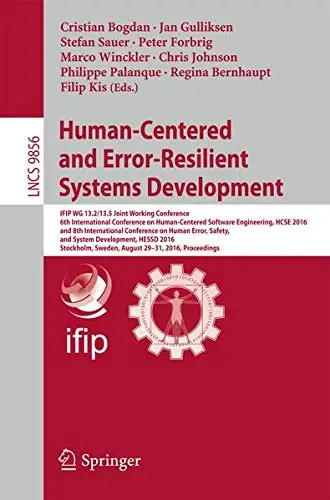 Cover of Human-Centered and Error-Resilient Systems Development