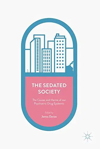 Cover of The Sedated Society
