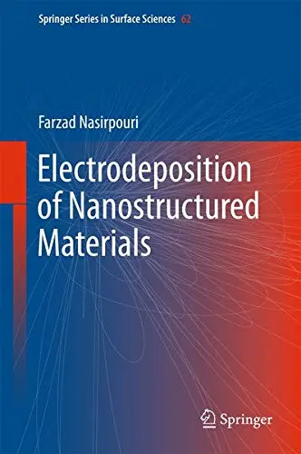 Cover of Electrodeposition of Nanostructured Materials
