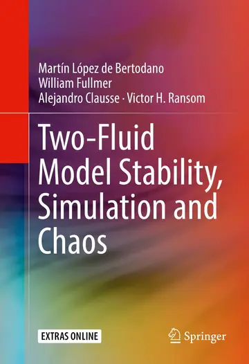 Cover of Two-Fluid Model Stability, Simulation and Chaos