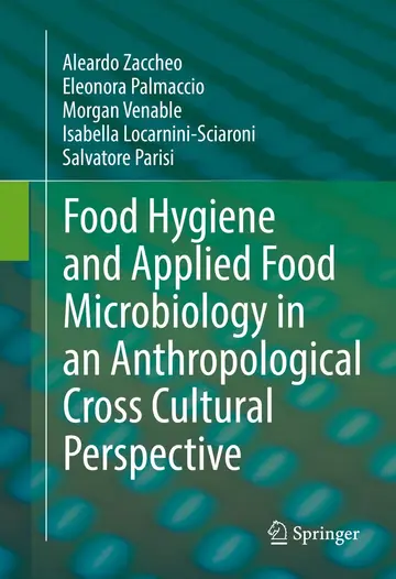Cover of Food Hygiene and Applied Food Microbiology in an Anthropological Cross Cultural Perspective