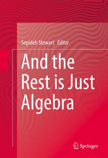 Cover of And the Rest is Just Algebra