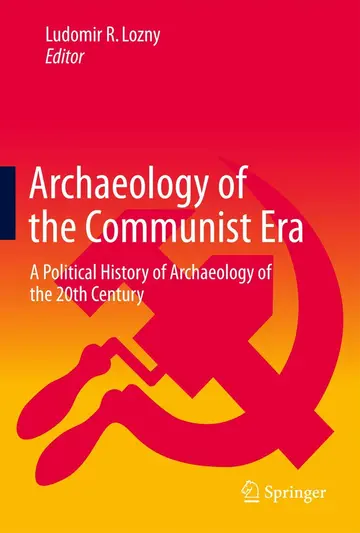 Cover of Archaeology of the Communist Era